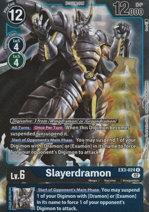 Slayerdramon - Draconic Roar (EX03)